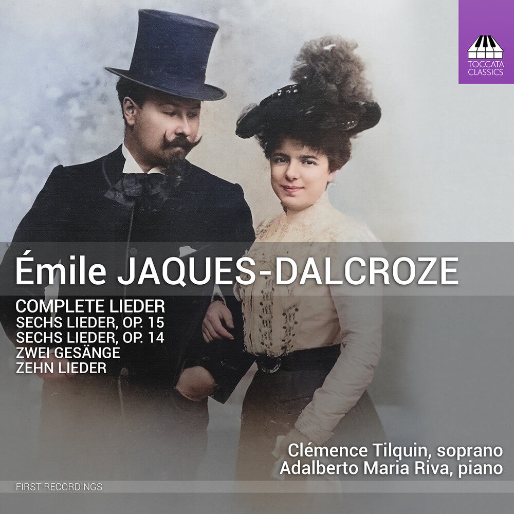 the album cover for Dalcroze / Tilquin / Riva - Complete Lieder