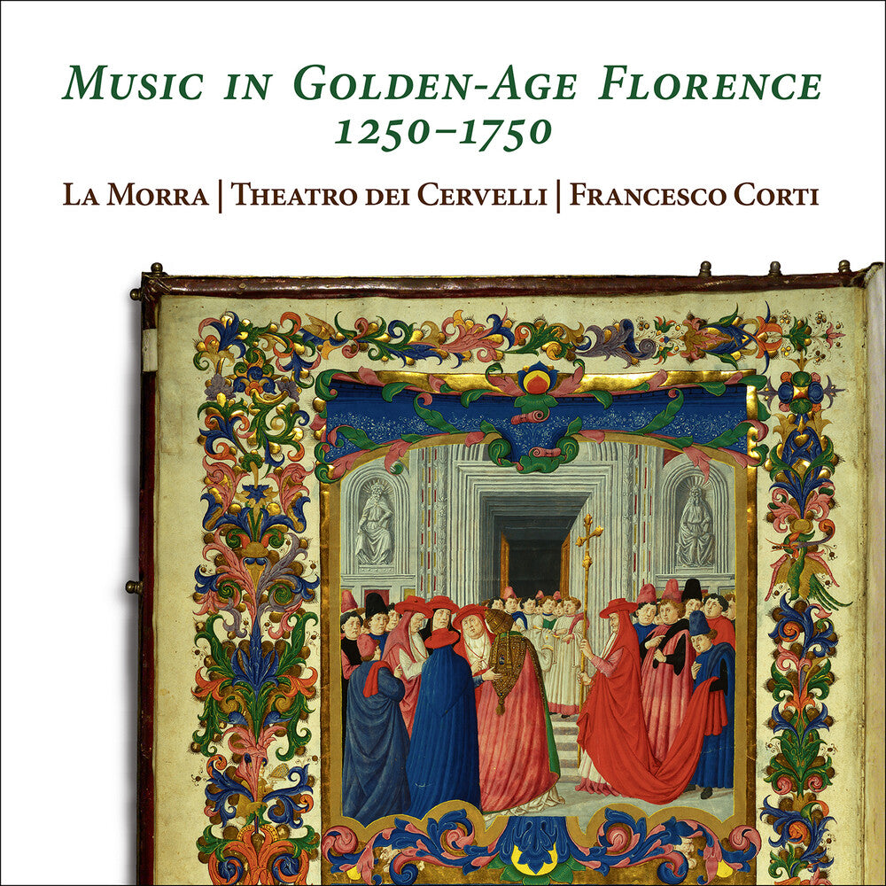 the album cover for Cervelli / Corti - Music In Golden-Age Florence 1250-1750