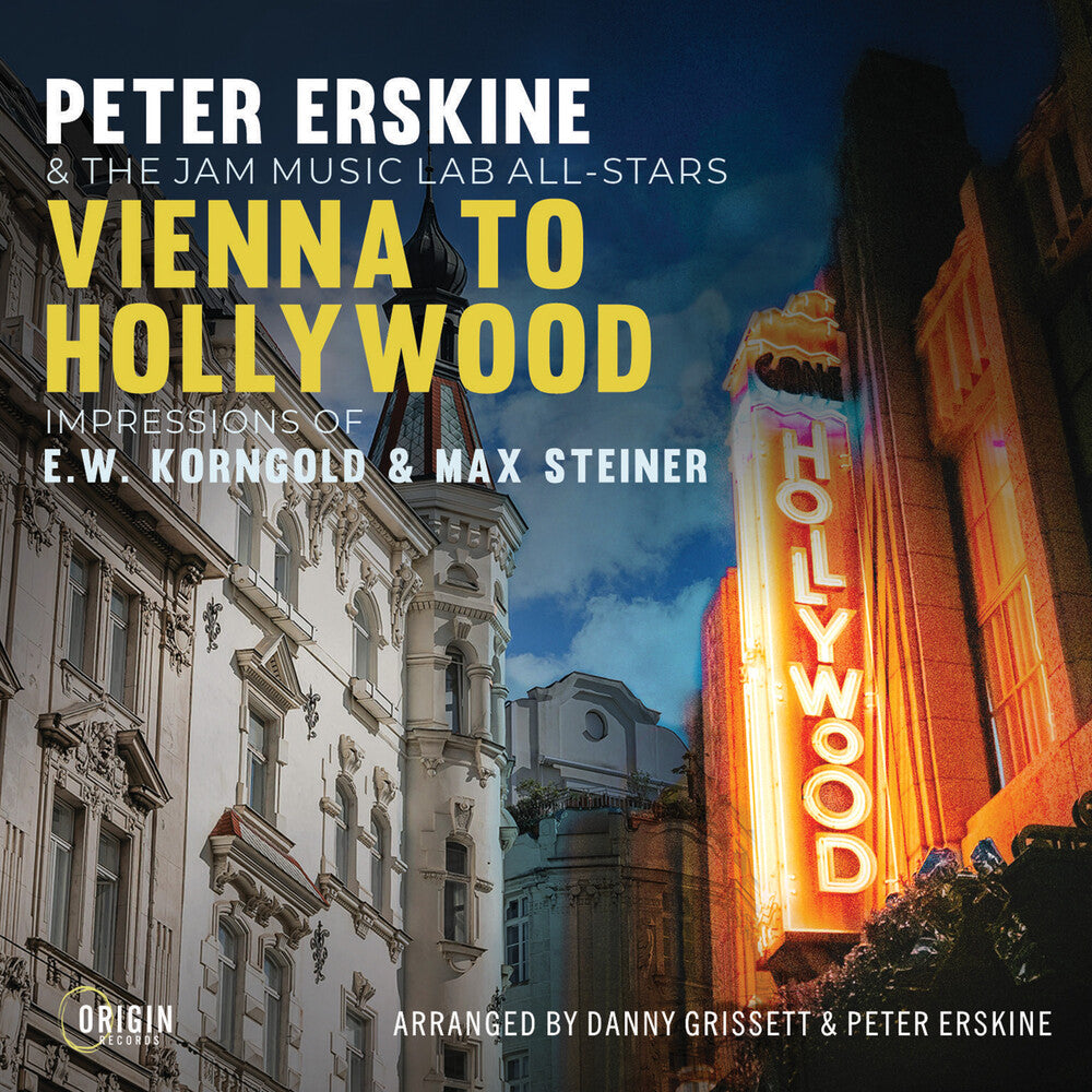 the album cover for Peter Erskine - Vienna To Hollywood: Impressions Of E.W. Korngold