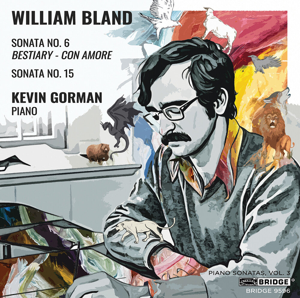 the album cover for Bland / Gorman - Piano Sonatas Vol. 3