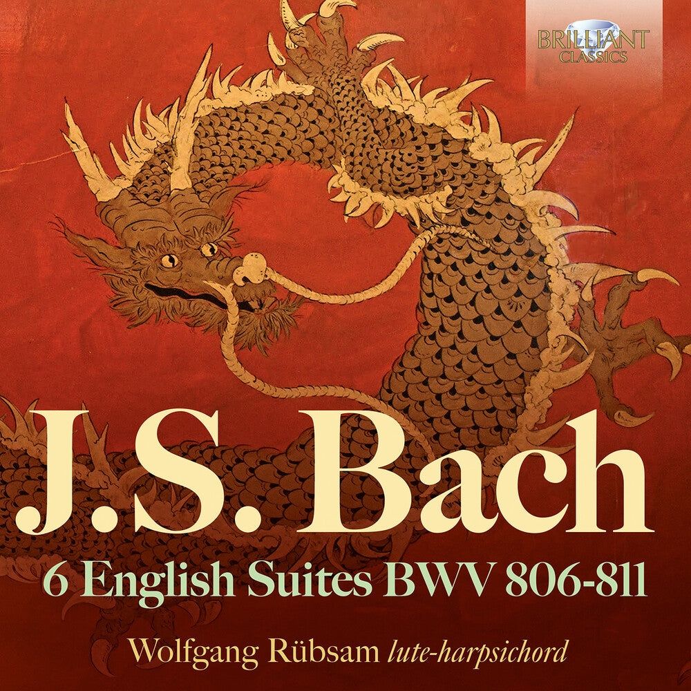 the album cover for J Bach .S. / Rubsam - 6 English Suites Bwv 806-811