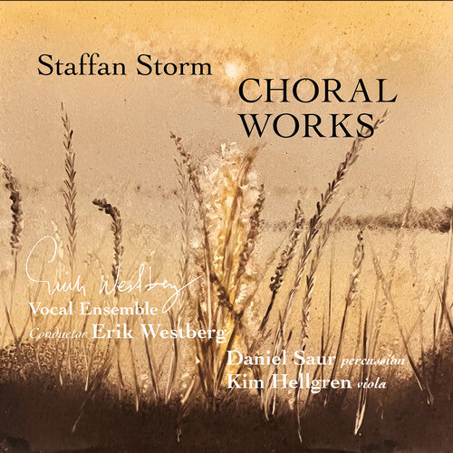 Storm / Erik Westberg Vokalensemble - Choral Works - Music CD