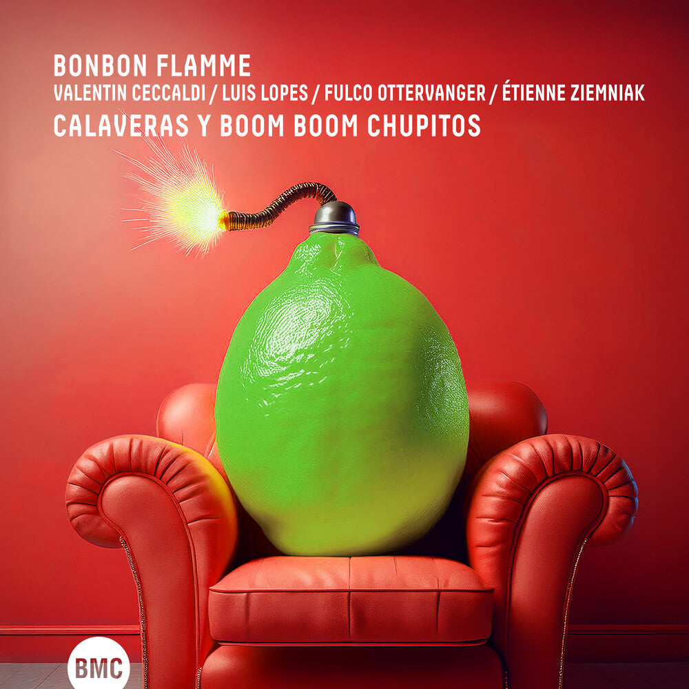 the album cover for Bonbon Flamme / Valentin Ceccaldi - Calaveras Y Boom Boom Chupitos