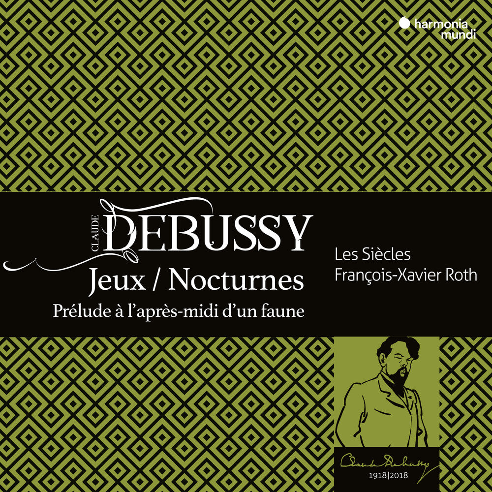 the album cover for Les Siecles / Xavier Francois Roth - Debussy: Jeux. Nocturnes, Prelude