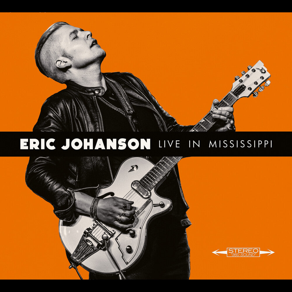 the album cover for Eric Johanson - Live In Mississippi