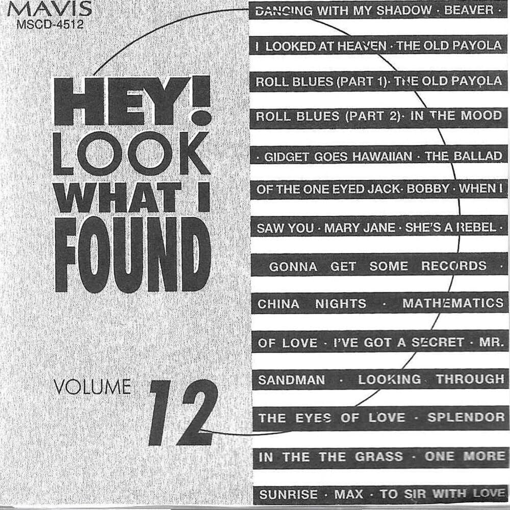 the album cover for Hey Look What I Found Volume 12 / Various - Hey Look What I Found Volume 12 / Various