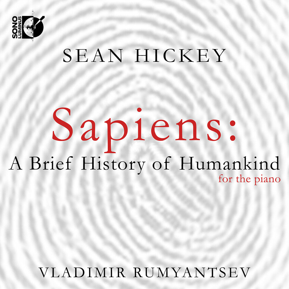 the album cover for Sean Hickey / Rumyantsev - Sapiens - A Brief History Of Humankind
