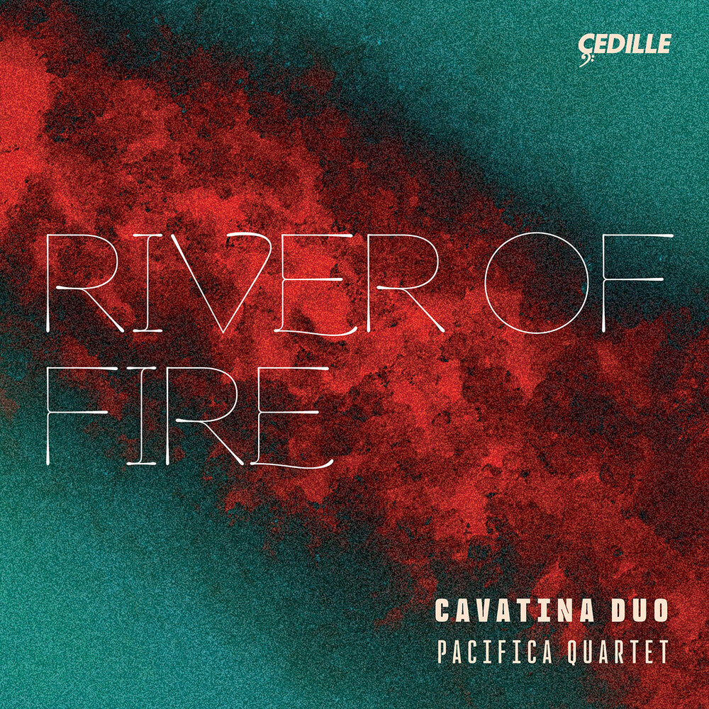 the album cover for Assad / Ourkouzounov / Pacifica Quartet - River Of Fire