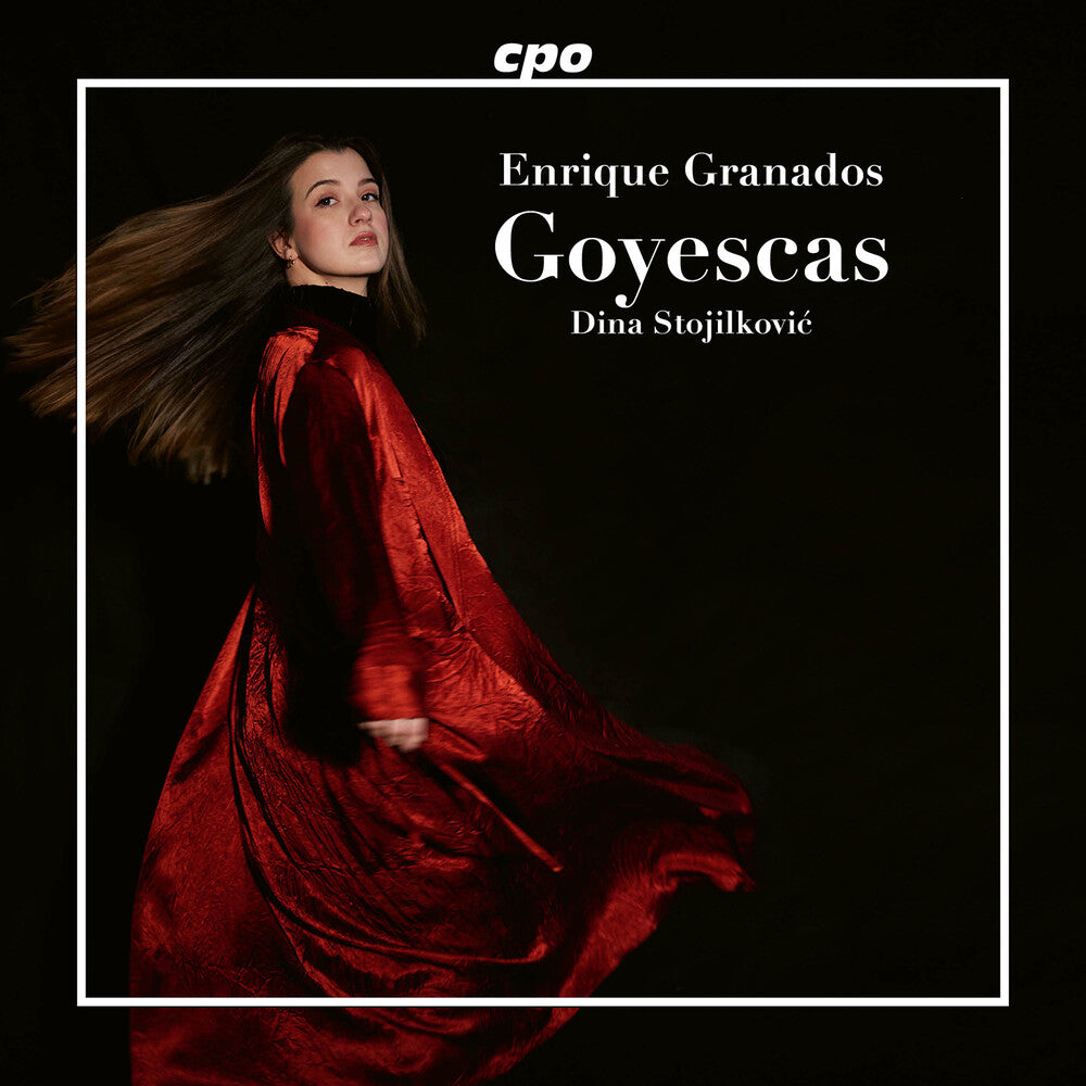 the album cover for Granados / Stojilkovic - Goyescas