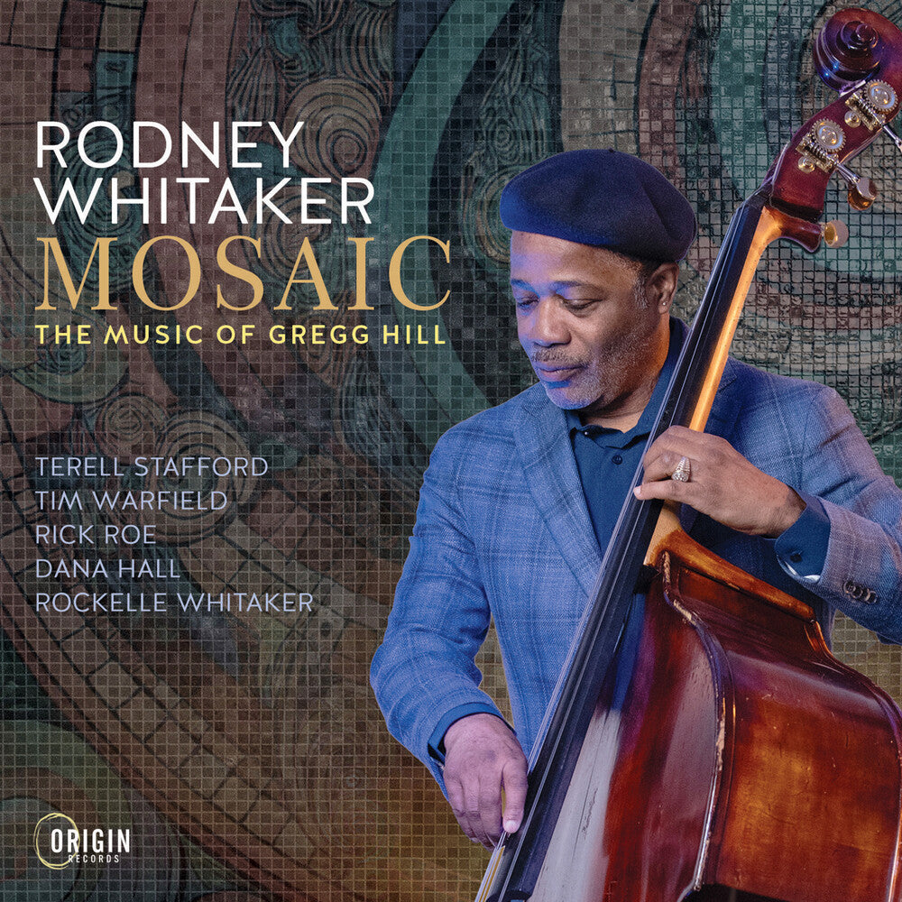 the album cover for Rodney Whitaker - Mosaic: The Music Of Gregg Hill