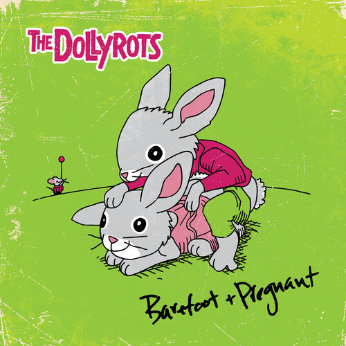 The Dollyrots - Barefoot And Pregnant Vinyl Record
