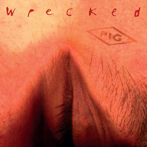 Pig - Wrecked - Music CD