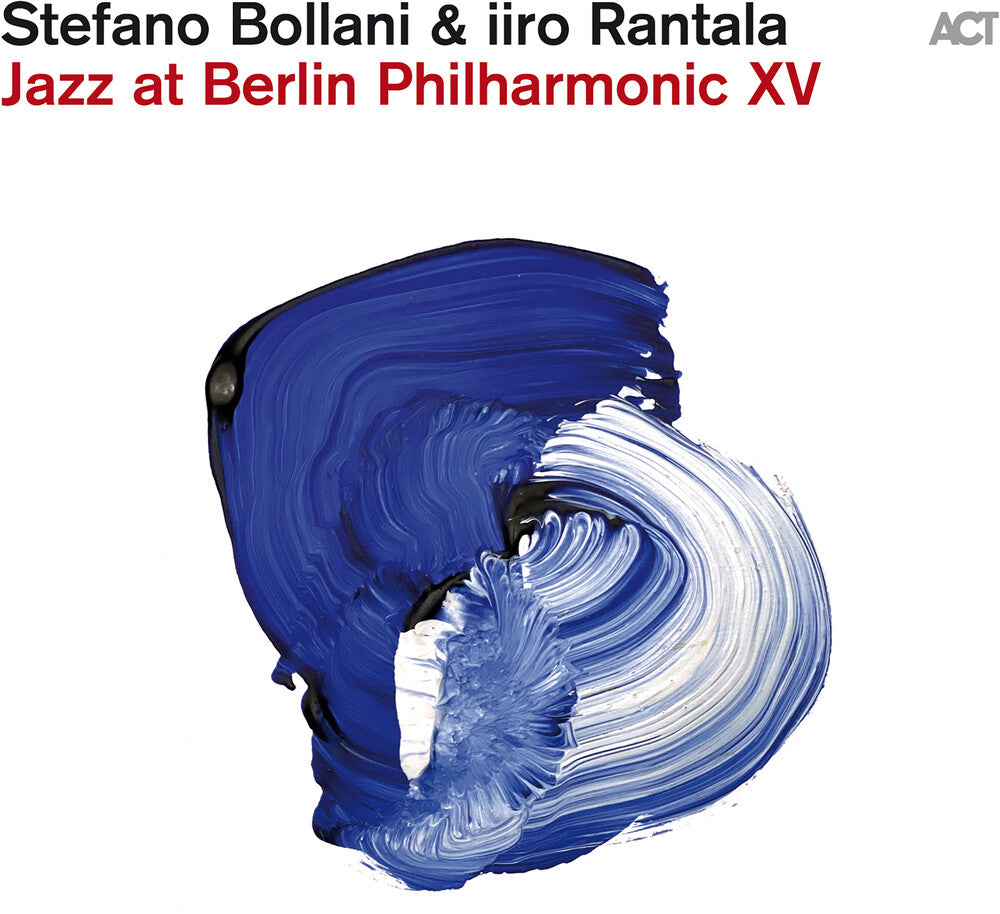 the album cover for Stefano Bollani / Rantala,Iiro - Jazz At Berlin Philharmonic Xv