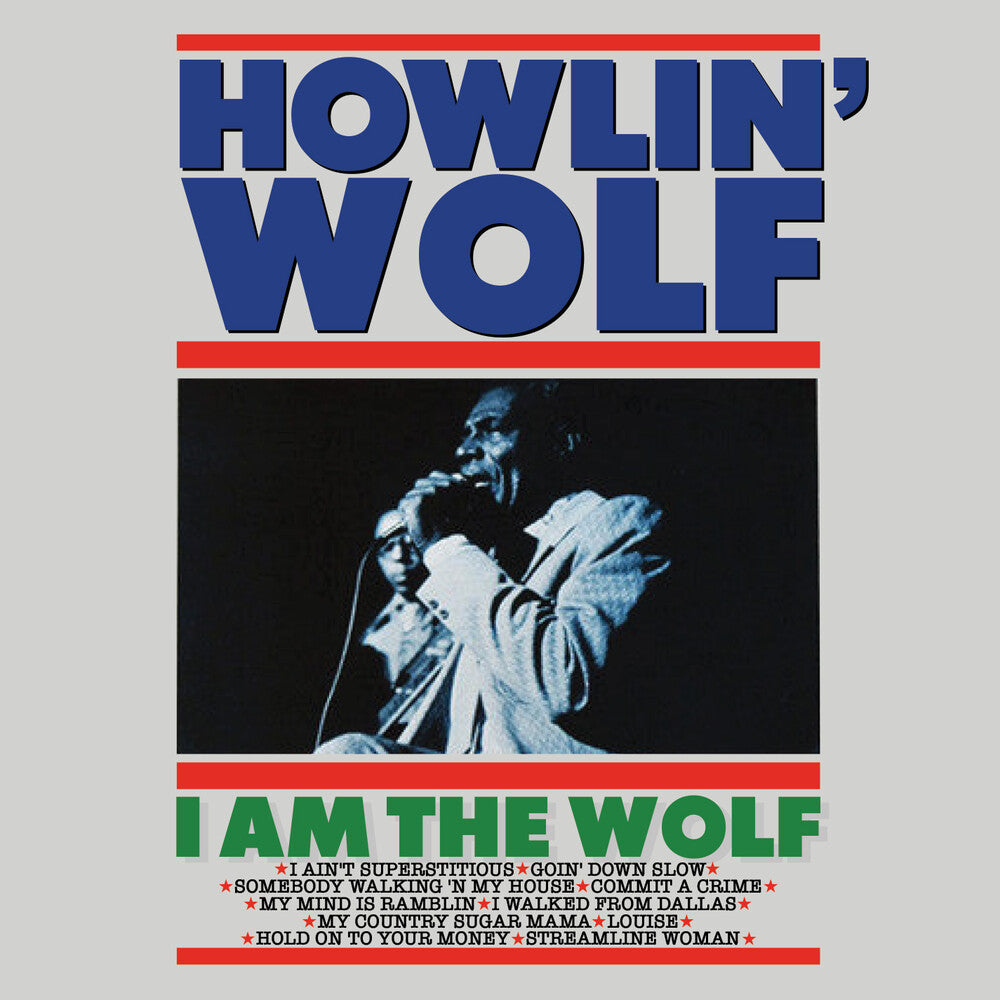 the album cover for Howlin' Wolf - I Am The Wolf (Mod)