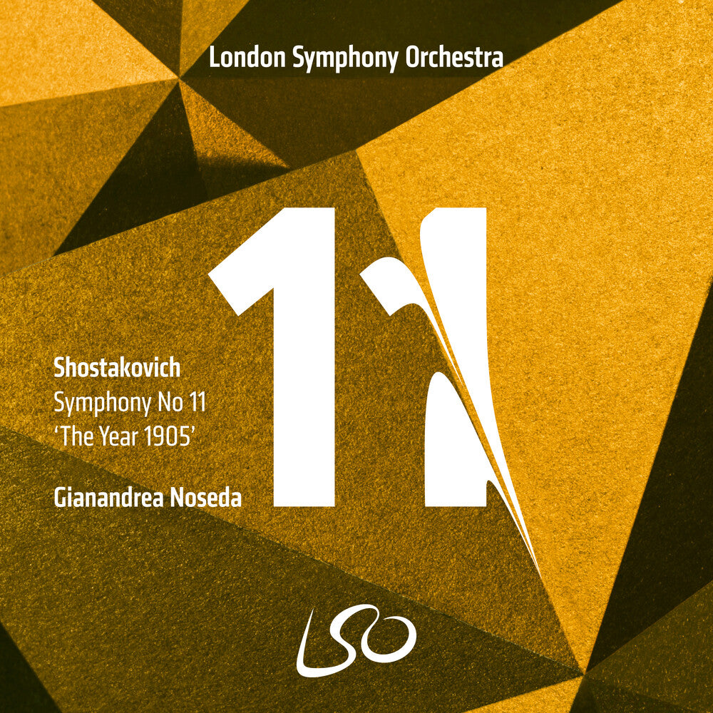 the album cover for Lso / Gianandrea Noseda - Shostakovich: Symphony No. 11