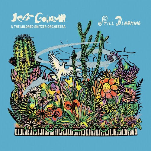 Jeff Goldblum & the Mildred Snitzer Orchestra - Still Blooming Vinyl Record
