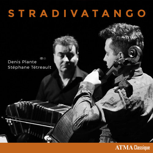 Plante,denis / Tetreault,stephane - Stradivatango - Music CD