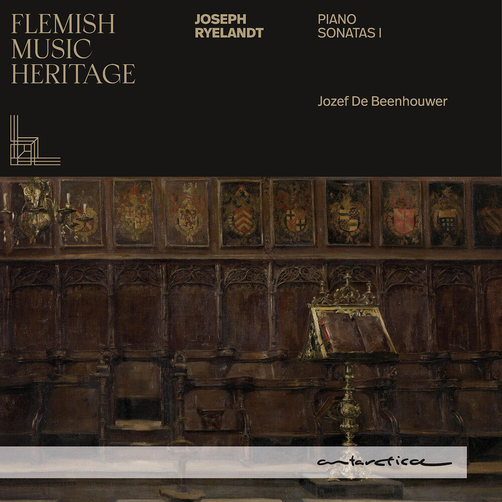 the album cover for Ryelandt - Ryelandt: Piano Sonatas 1 - Flemish Music Heritage