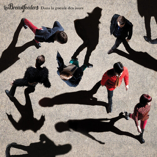 Les Breastfeeders - Dans La Gueule Des Jours - Music CD
