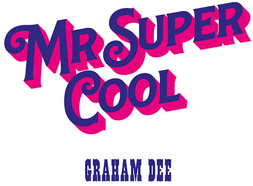 Graham Dee - Mr. Super Cool - Vinyl Record