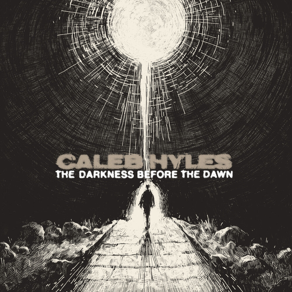 the album cover for Caleb Hyles - Darkness Before The Dawn