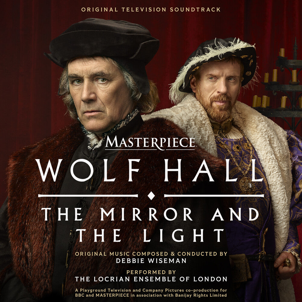 the album cover for Debbie Wiseman / Locrian Ensemble - Wolf Hall: The Mirror And The Light
