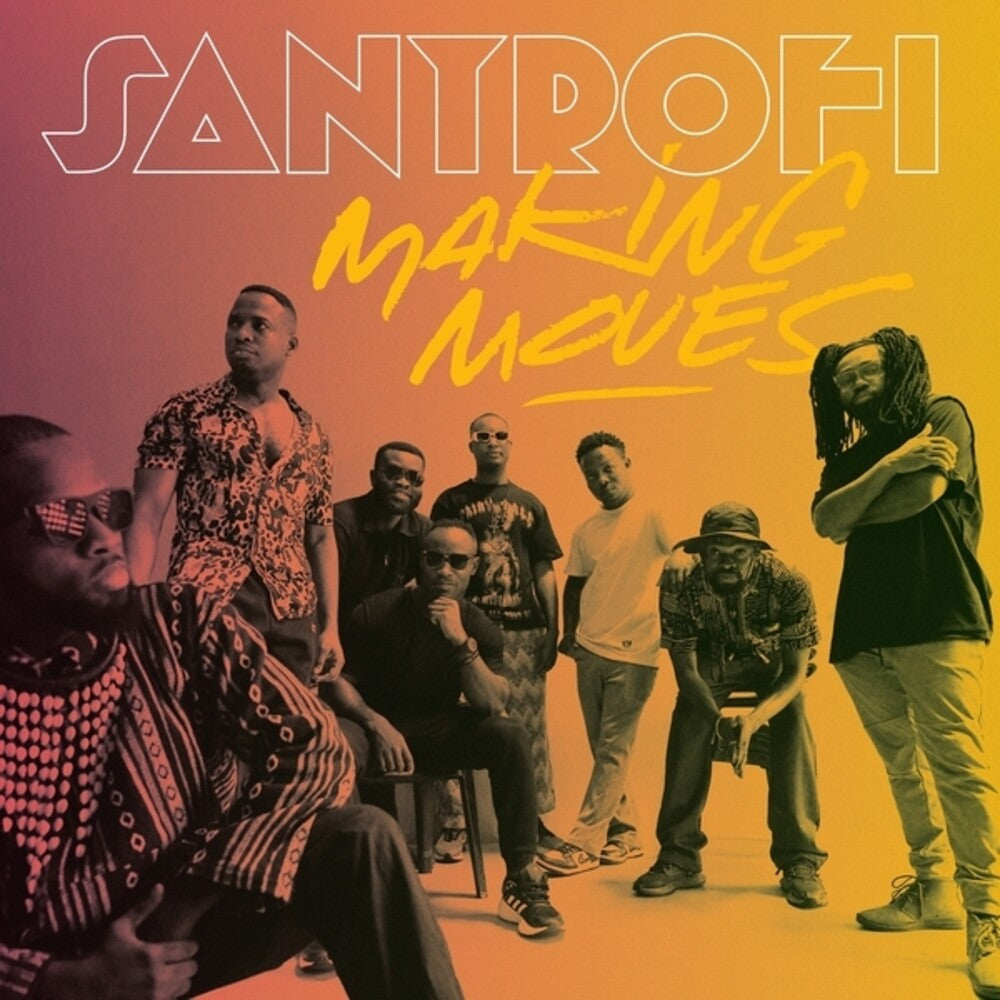 the album cover for Santrofi - Making Moves