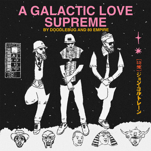 Doodlebug / 80 Empire - Galactic Love Supreme - Vinyl Record