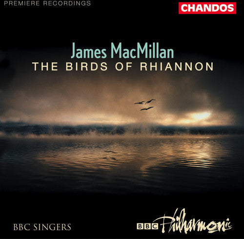 the album cover for James MacMillan - Birds of Rhiannon / Magnificat Exsultet