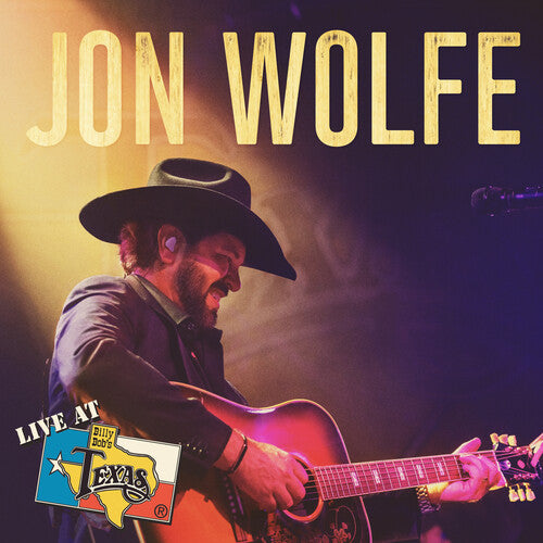 Wolfe,jon - Live At Billy Bob's Texas - Music CD