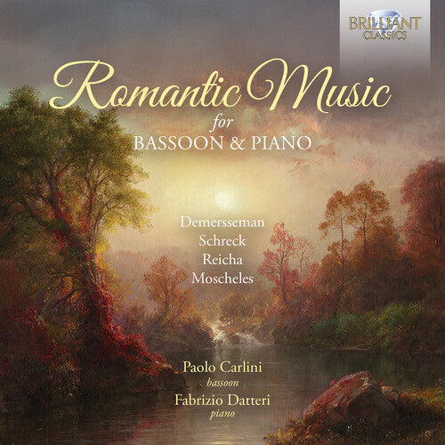 Demersseman / Moscheles / Carlini - Romantic Music For Bassoon & Piano - Music CD