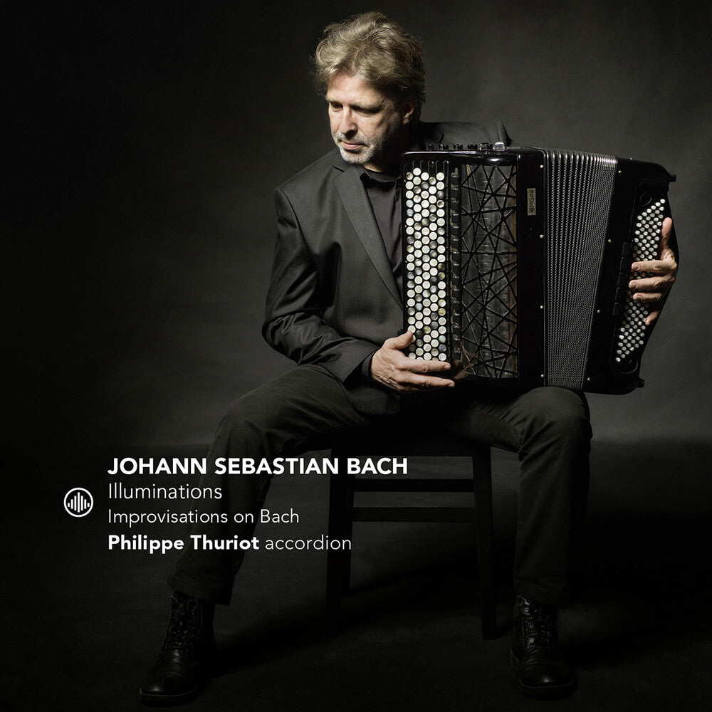 the album cover for Bach / Thuriot - Illuminations - Improvisations On Bach