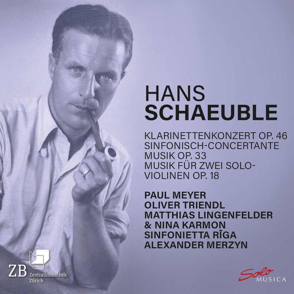 the album cover for Schaeuble / Riga - Klarinettenkonzert Op. 46 Sinfonisch-Concertante