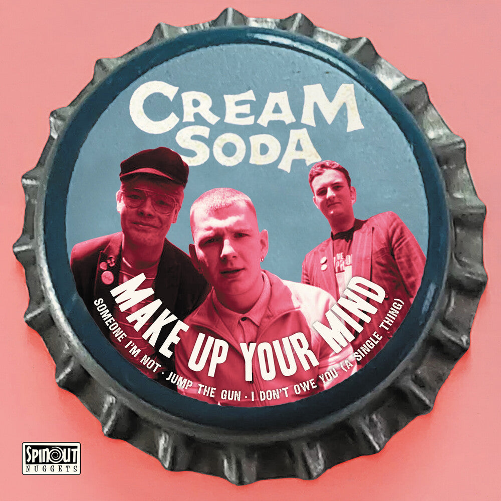 the album cover for Cream Soda - Make Up Your Mind (Ep)