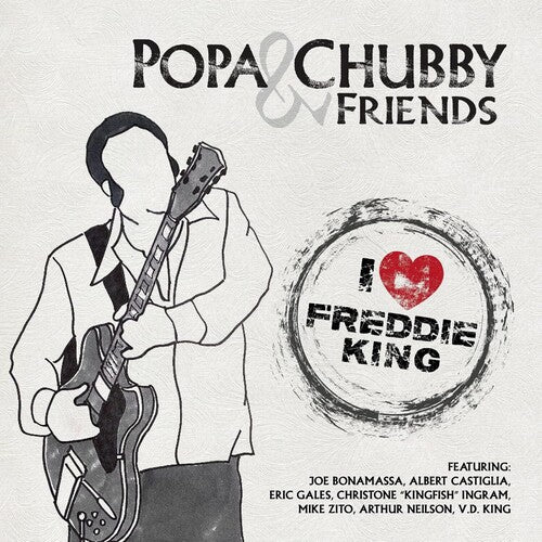 Popa Chubby - I Love Freddie King - Music CD