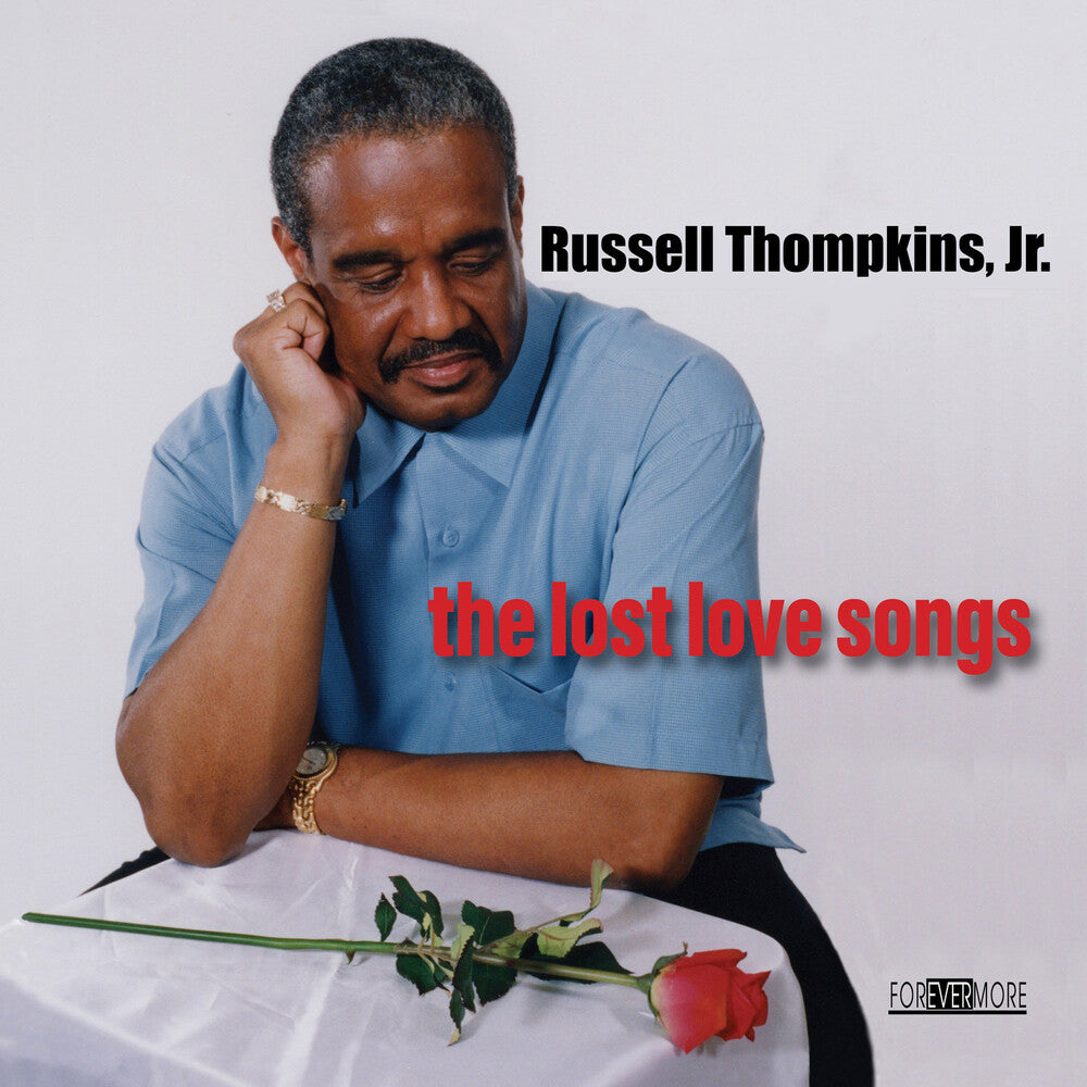 the album cover for Russell Thompkins Jr - Lost Love Songs