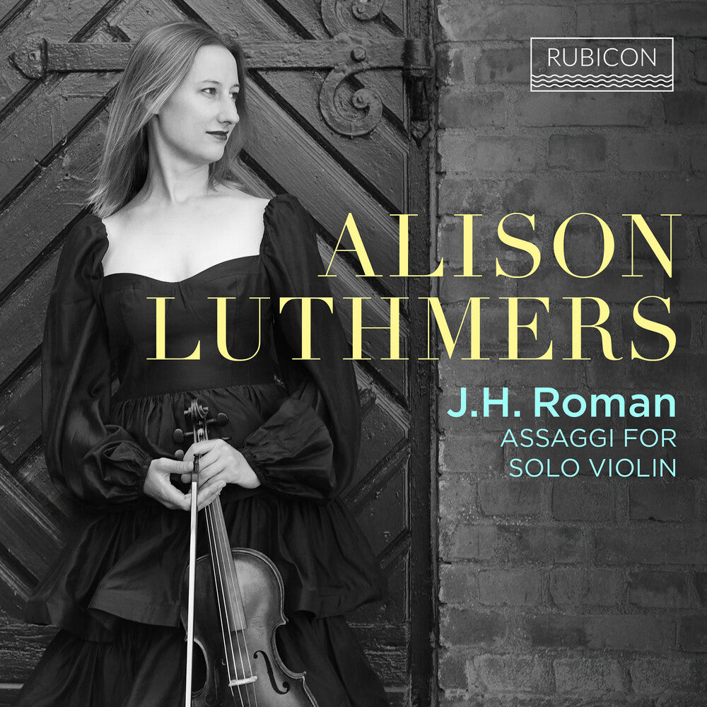 the album cover for Alison Luthmers - J.H. Roman: Assaggi For Solo Violin