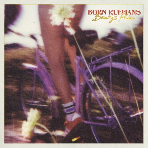 Born Ruffians - Beauty's Pride Vinyl Record