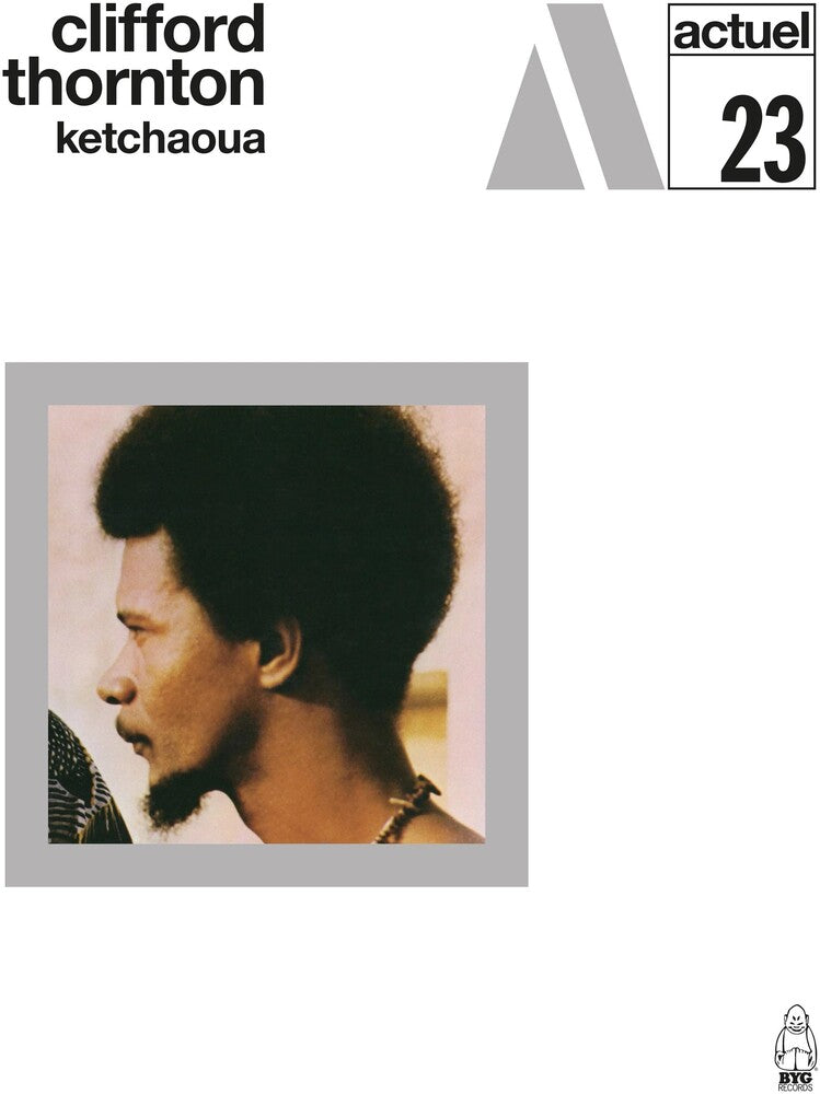 the album cover for Clifford Thornton - Ketchaoua