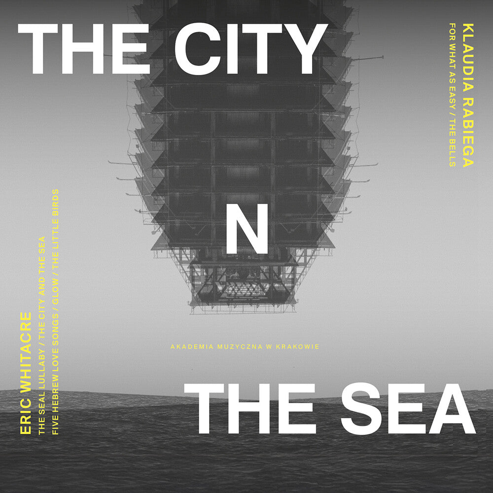 the album cover for Chor Mieszany Katedry Wawelskiej - City & The Sea
