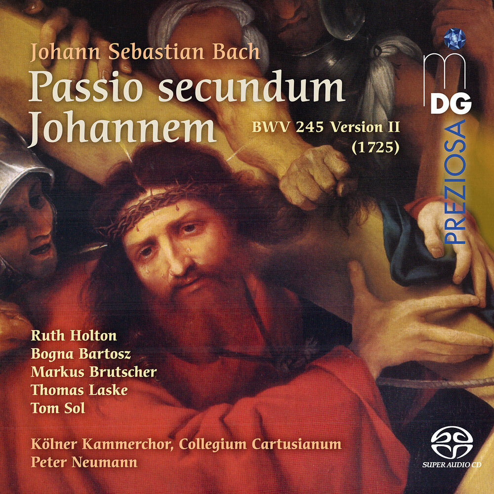the album cover for Cartusianum / Cologne Chamber Choir - St. John Passion 1725 Version