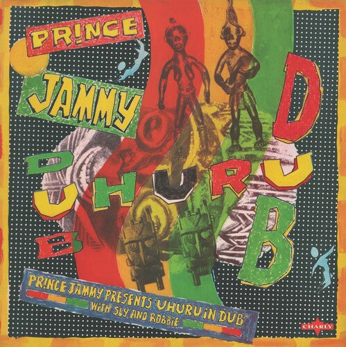 Prince Jammy - Prince Jammy Meets Uhuru In Dub - Vinyl Record