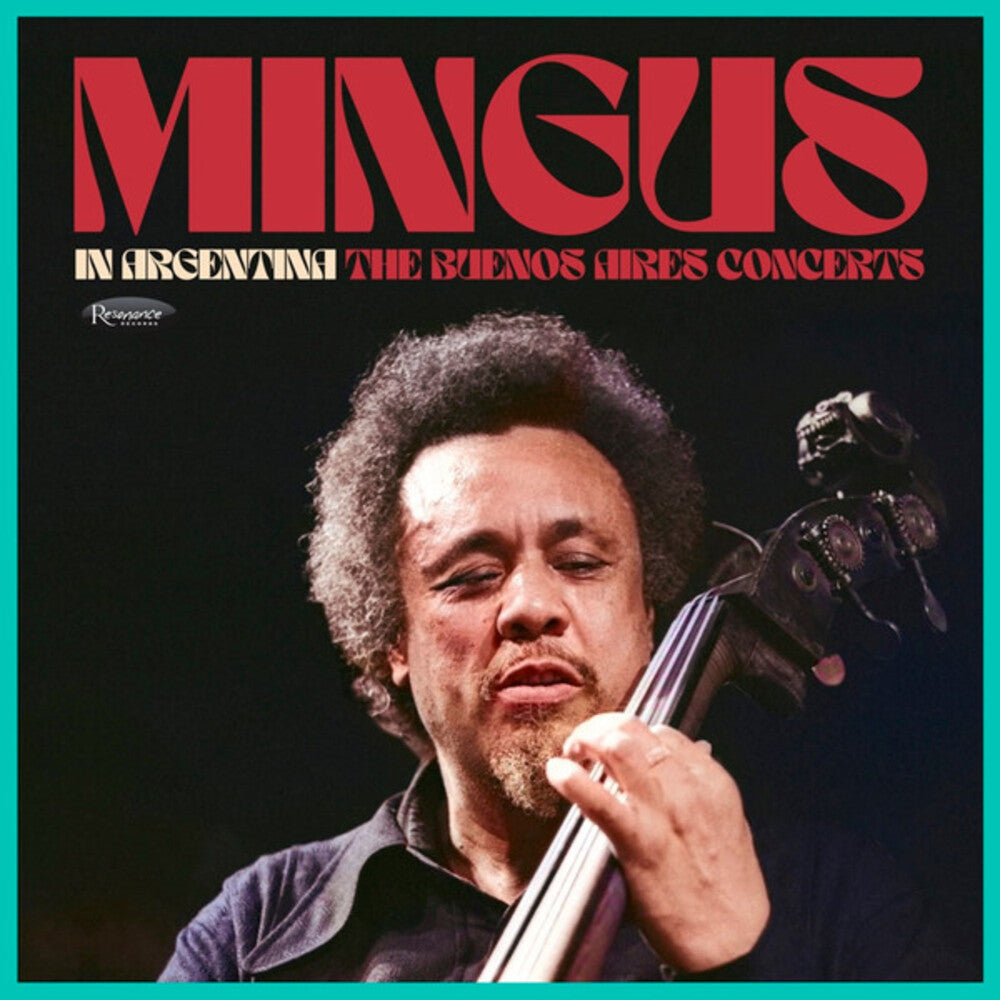 the album cover for Unknown Artist - Mingus In Argentina: The Buenos Aires Concerts