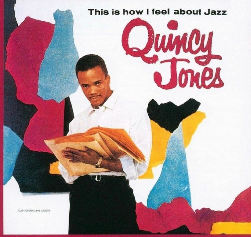 the album cover for Quincy Jones - This Is How I Feel About Jazz