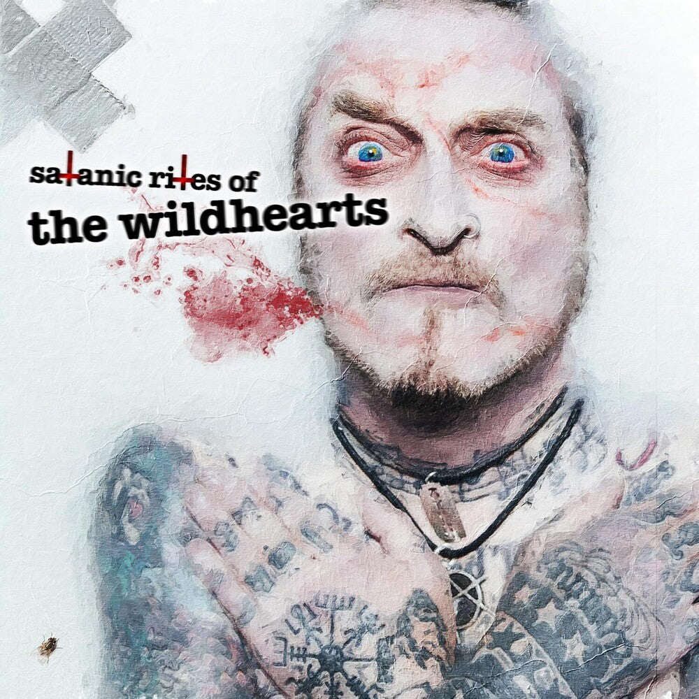 the album cover for Wildhearts - Satanic Rites Of The Wildhearts