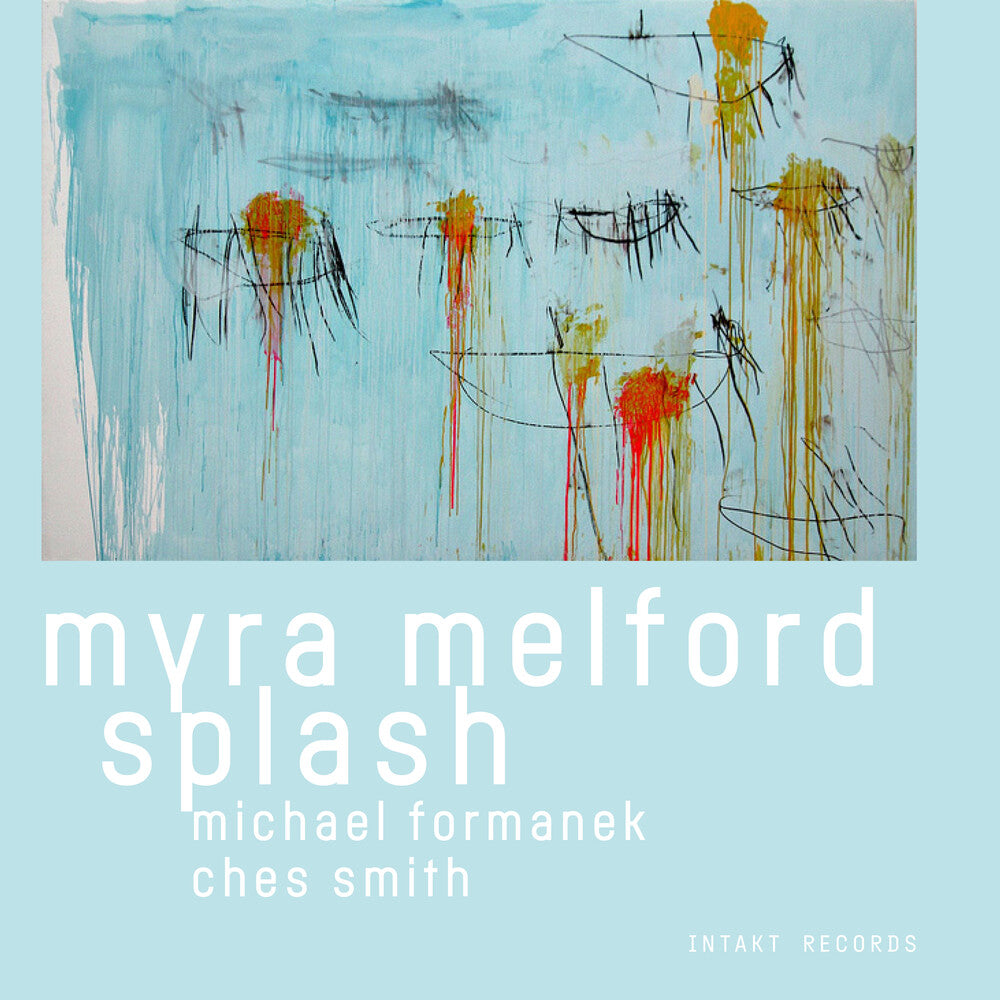 the album cover for Melford, Myra / Formanek, Michael / Smith, Ches - Myra Melford Splash
