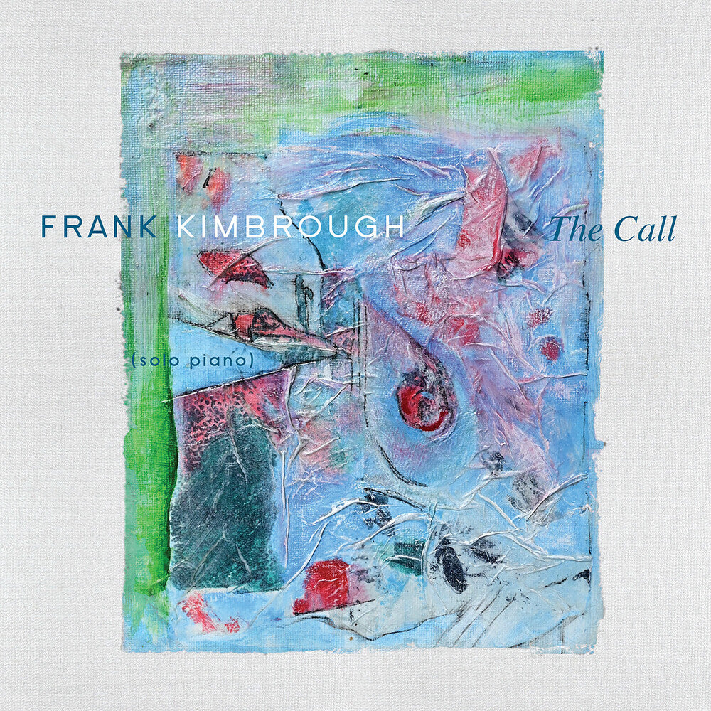 the album cover for Kimbrough, Frank - The Call