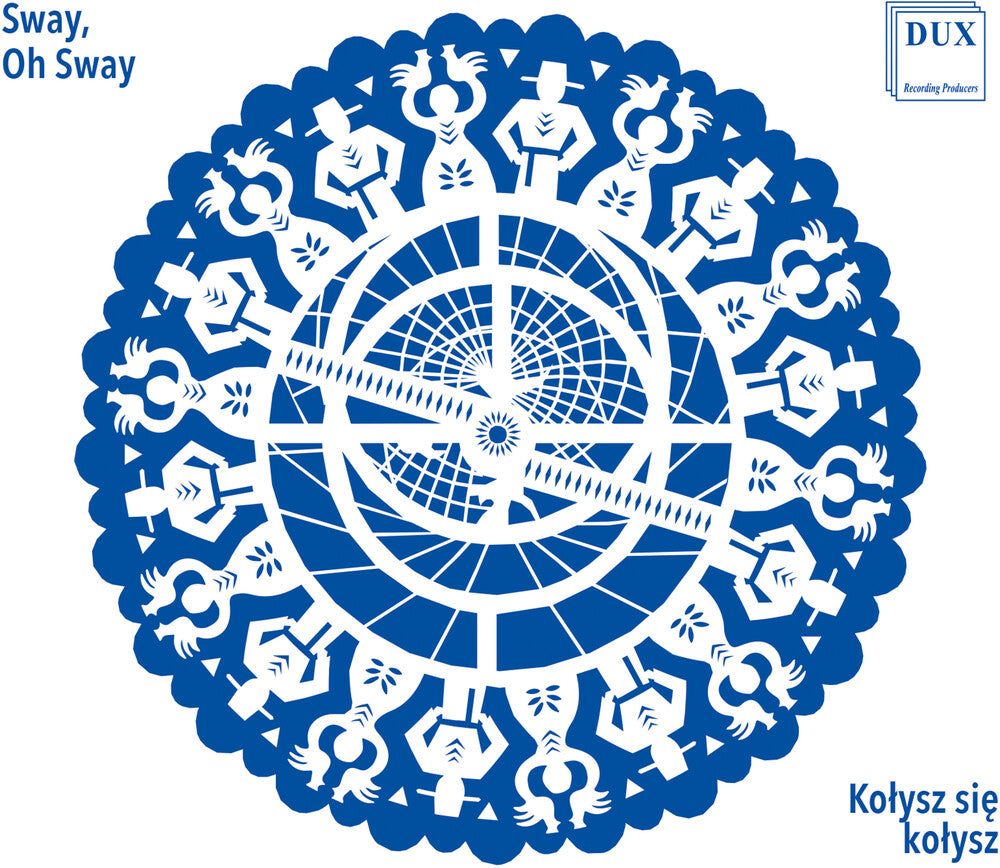 the album cover for Astrolabium Choir - Kolysz Sie Kolysz (Sway Oh Sway)