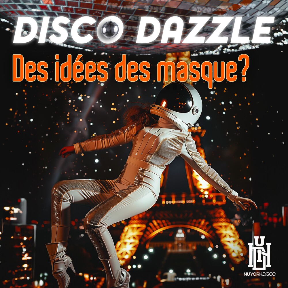 the album cover for Disco Dazzle - Des idees des masque?
