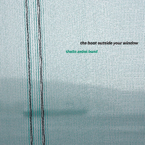 Zedek,thalia Band - Boat Outside Your Window - Vinyl Record